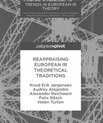 [Translate to English:] Reappraising European IR Theoretical Traditions