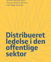 Bogen "Distribueret ledelse i den offentlige sektor".