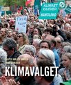 Den nye bog "Klimavalget" af Kasper Møller Hansen og Rune Stubager. Foto: Djøfs Forlag.