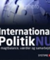International Politik NU - magtbalance, værdier og samarbejde