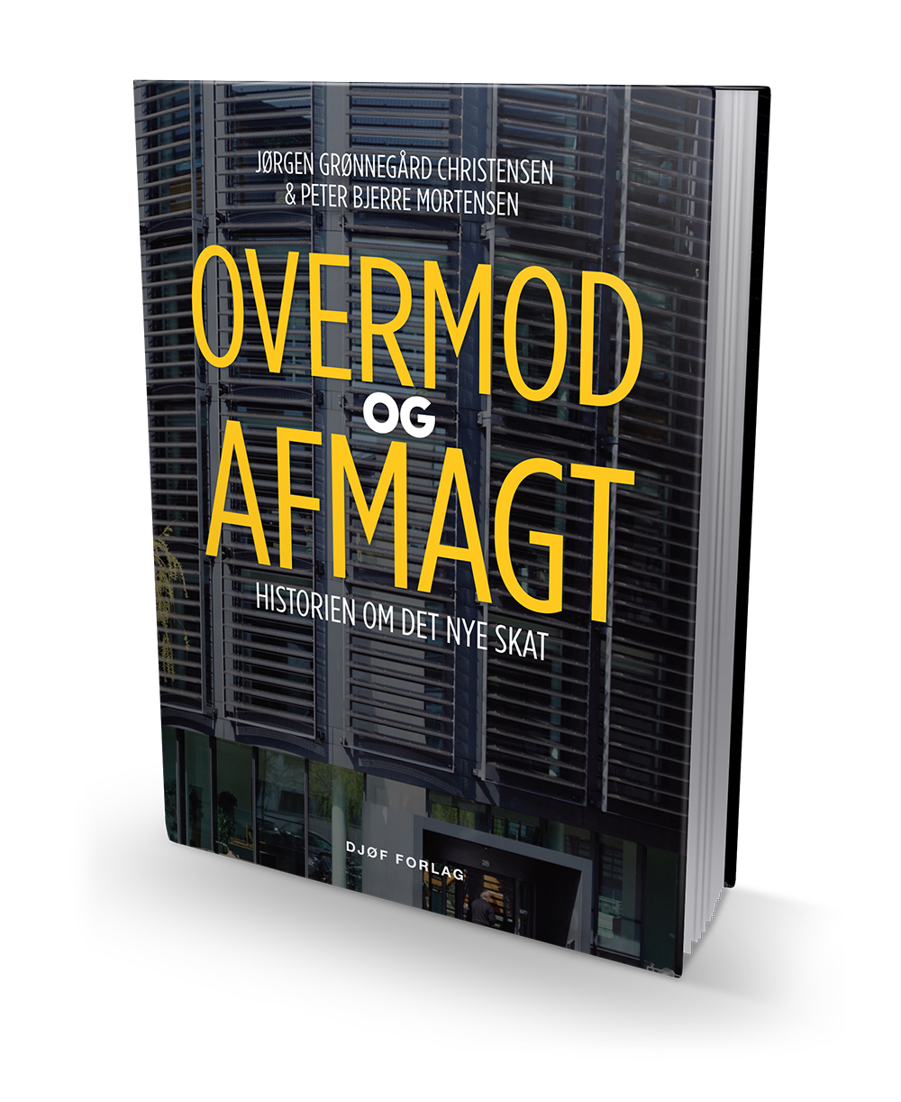 Overmod og afmagt: Historien om Det nye SKAT Overmod og afmagt: Historien om Det nye SKAT