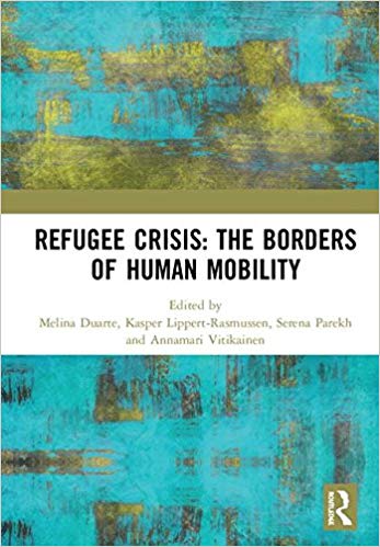 Refugee Crisis: The Borders of Human Mobility Refugee Crisis: The Borders of Human Mobility