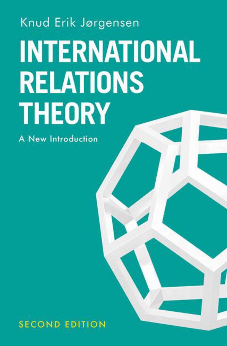 International Relations Theory: A New Introduction International Relations Theory: A New Introduction